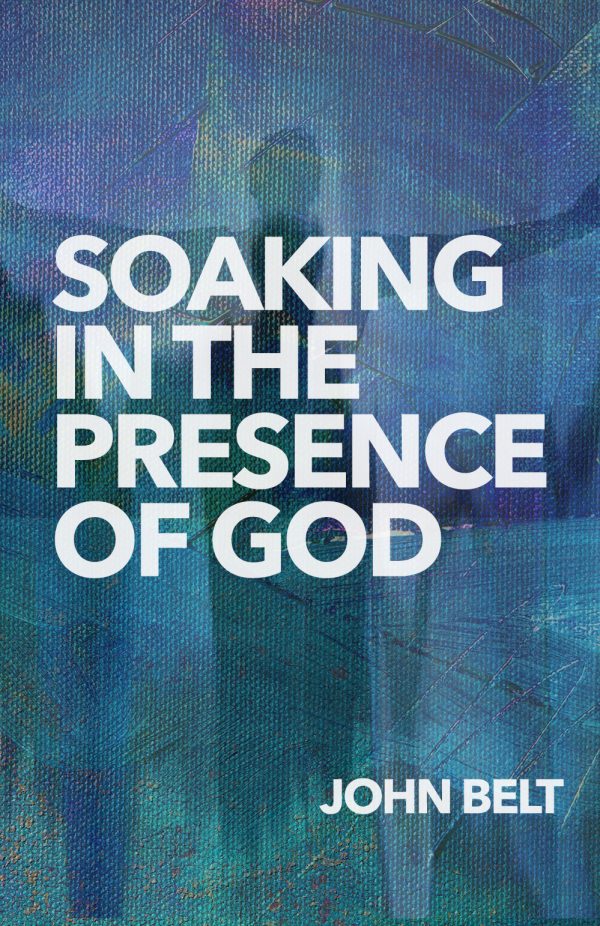 Soaking in the Presence of God